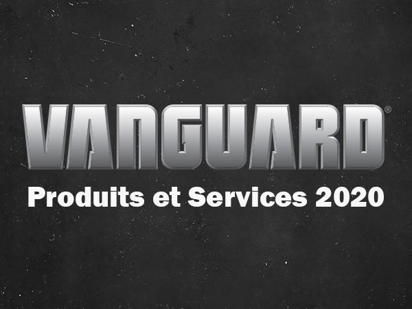 Vanguard Products & Services Update