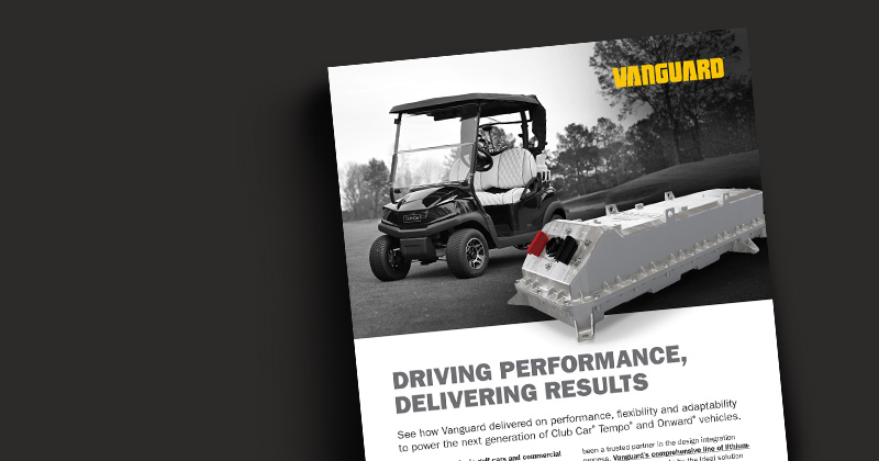 Vanguard and Club Car Case Study